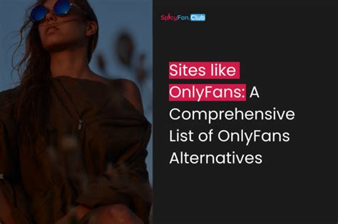 onlyfans similar websites|OnlyFans Alternatives (Free & Paid): 15 More Sites Like OnlyFans